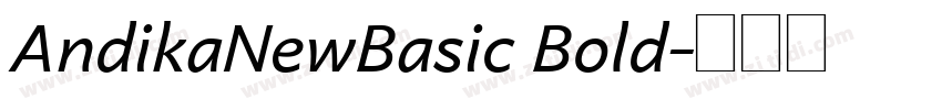 AndikaNewBasic Bold字体转换